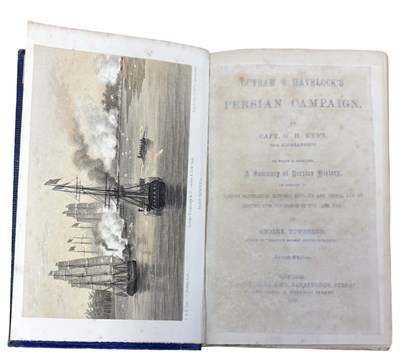 Lot 43 - CAPT G H HUNT: OUTRAM AND HAVELOCK'S PERSIAN...