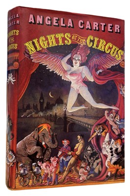 Lot 72 - ANGELA CARTER: NIGHTS AT THE CIRCUS, London,...