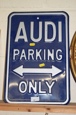 Lot 32 - A modern Audi parking sign